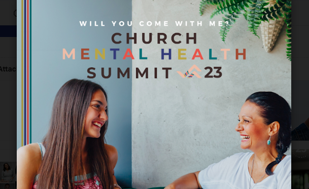 Featured image for “Reminder: The Church Mental Health Summit 2023!”